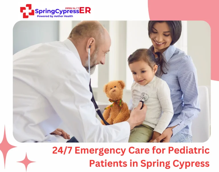 247 Emergency Care for Pediatric Patients in Spring Cypress