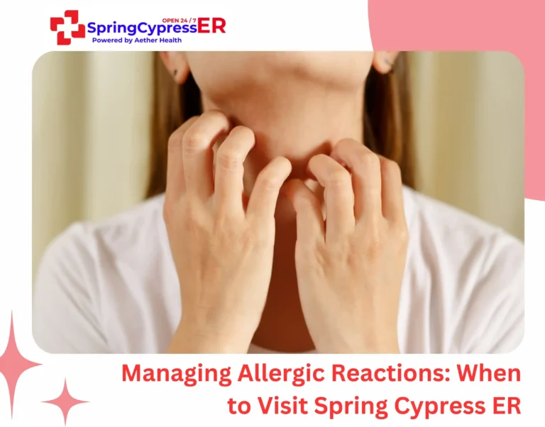 Managing Allergic Reactions When to Visit Spring Cypress ER