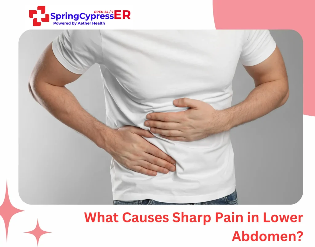 What Causes Sharp Pain in Lower Abdomen