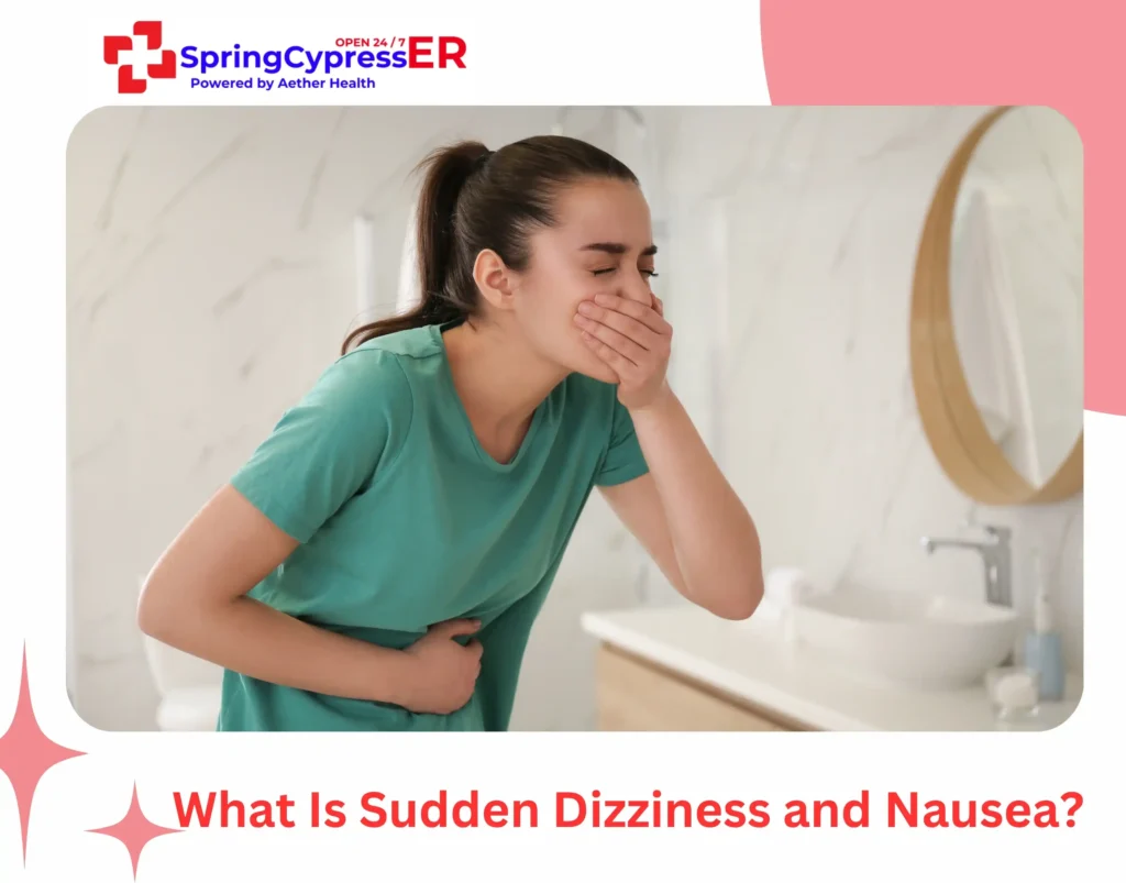 What Is Sudden Dizziness and Nausea