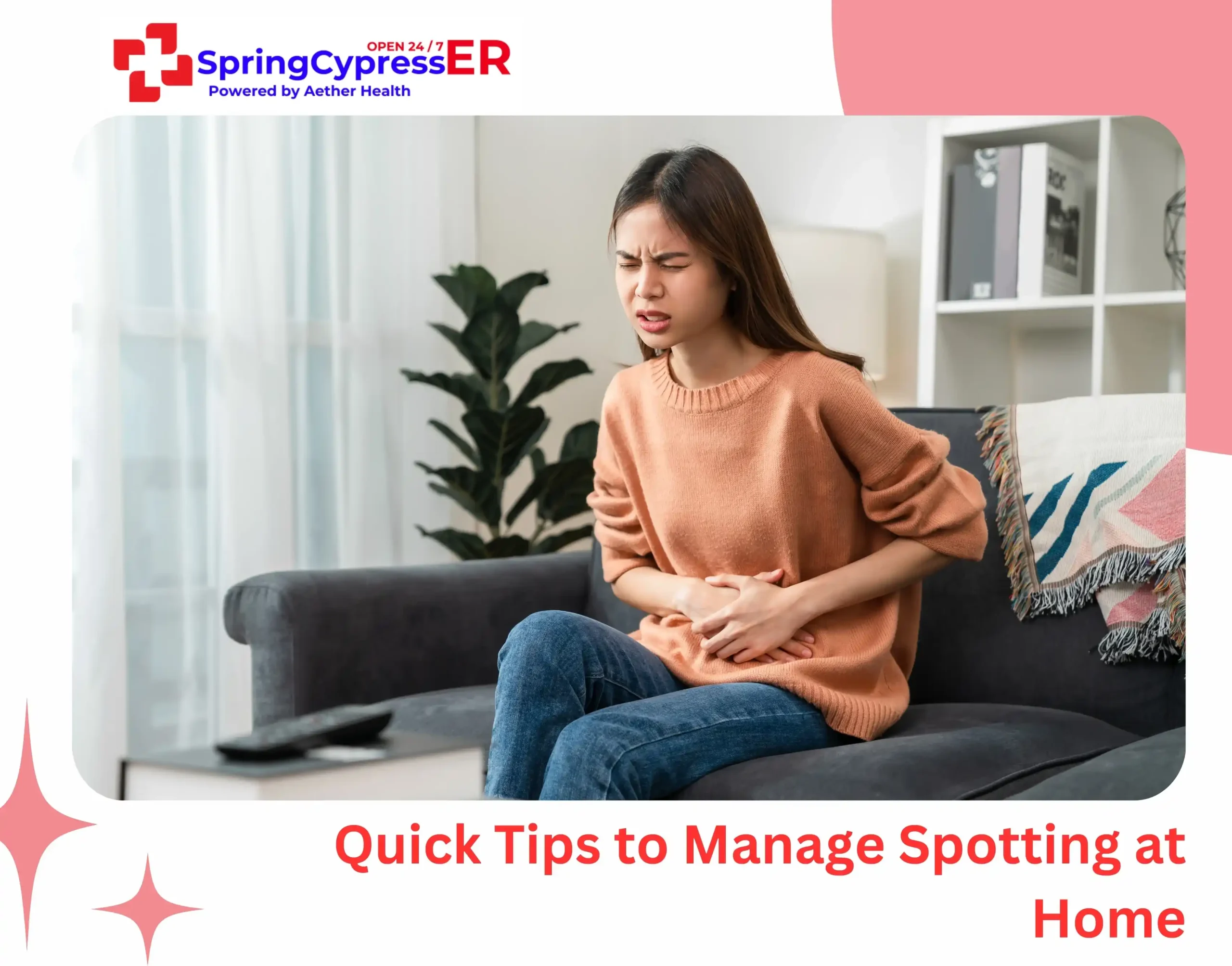 Quick Tips to Manage Spotting at Home
