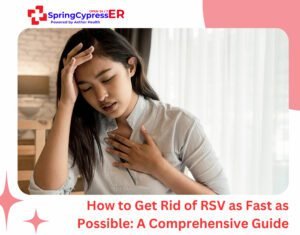 How to Get Rid of RSV as Fast as Possible A Comprehensive Guide