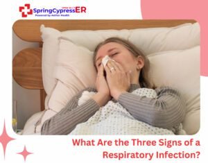 What Are the Three Signs of a Respiratory Infection