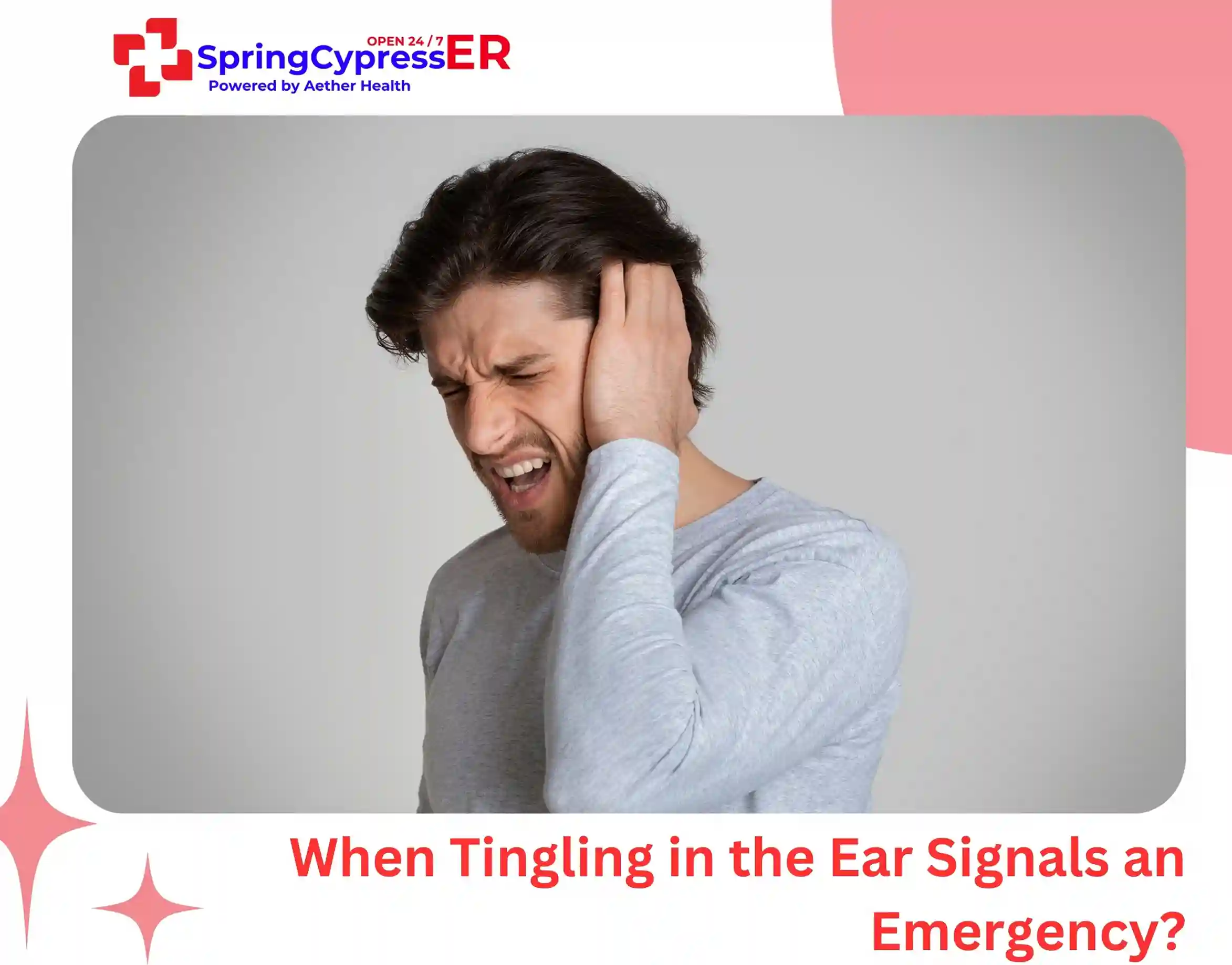 When Tingling in the Ear Signals an Emergency