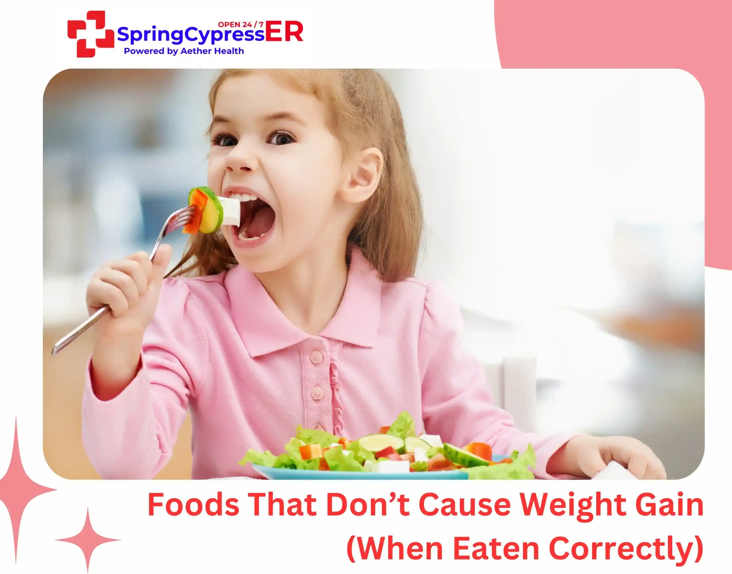 Foods That Don’t Cause Weight Gain (When Eaten Correctly)