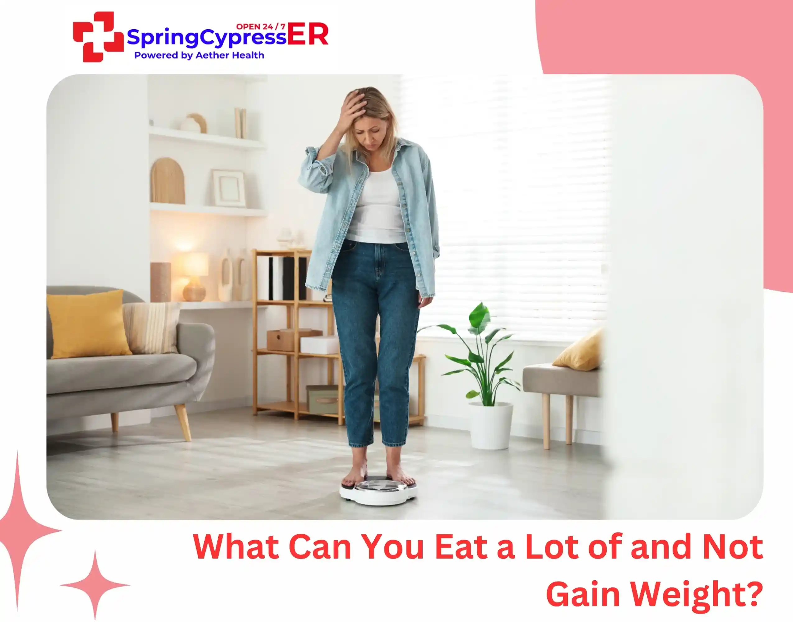What Can You Eat a Lot of and Not Gain Weight