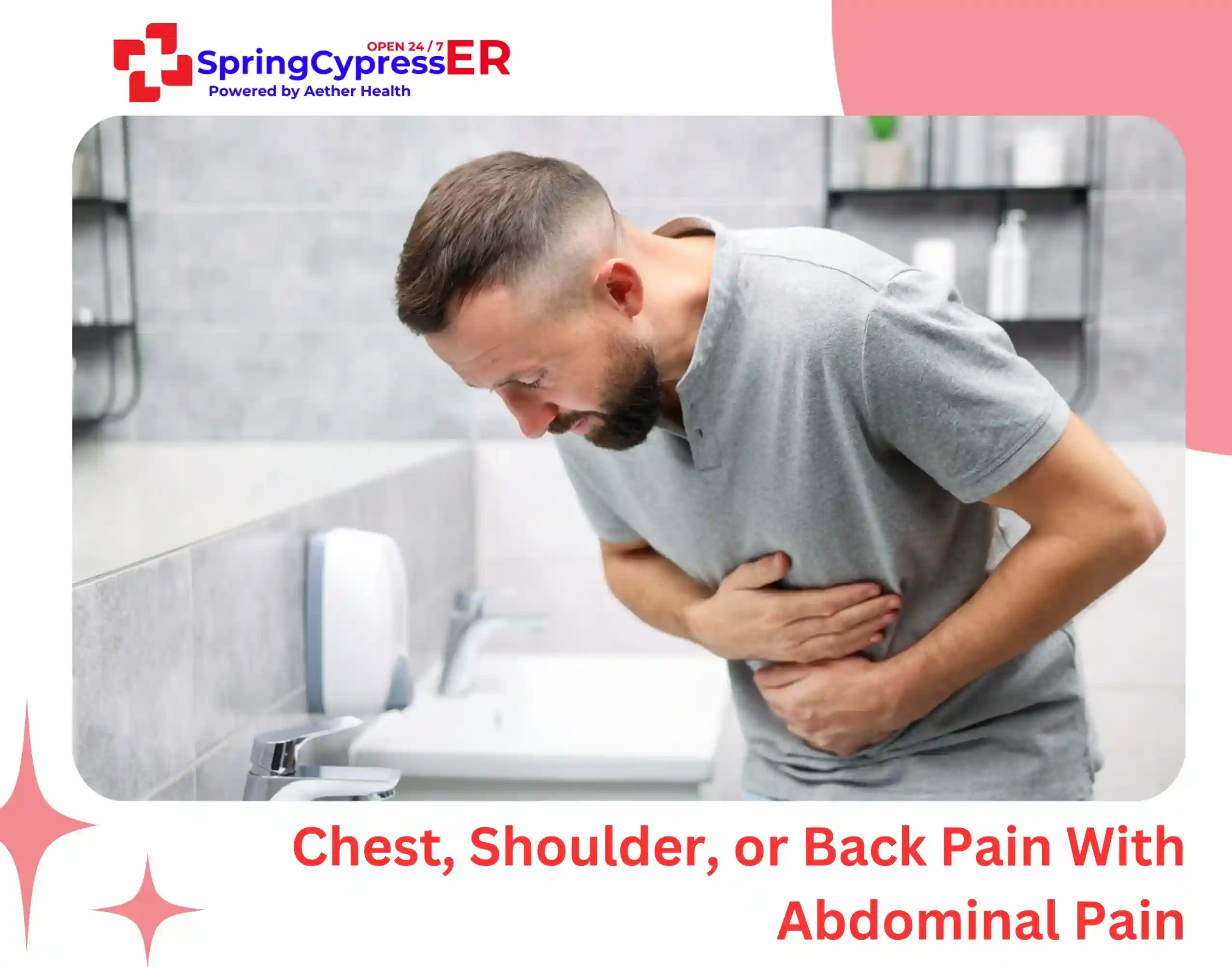 Chest, Shoulder, or Back Pain With Abdominal Pain