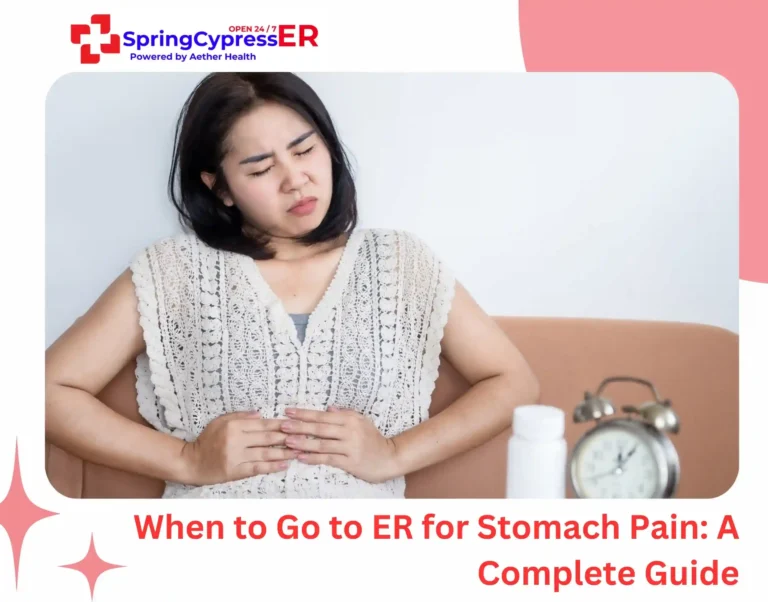 When to Go to ER for Stomach Pain A Complete Guide
