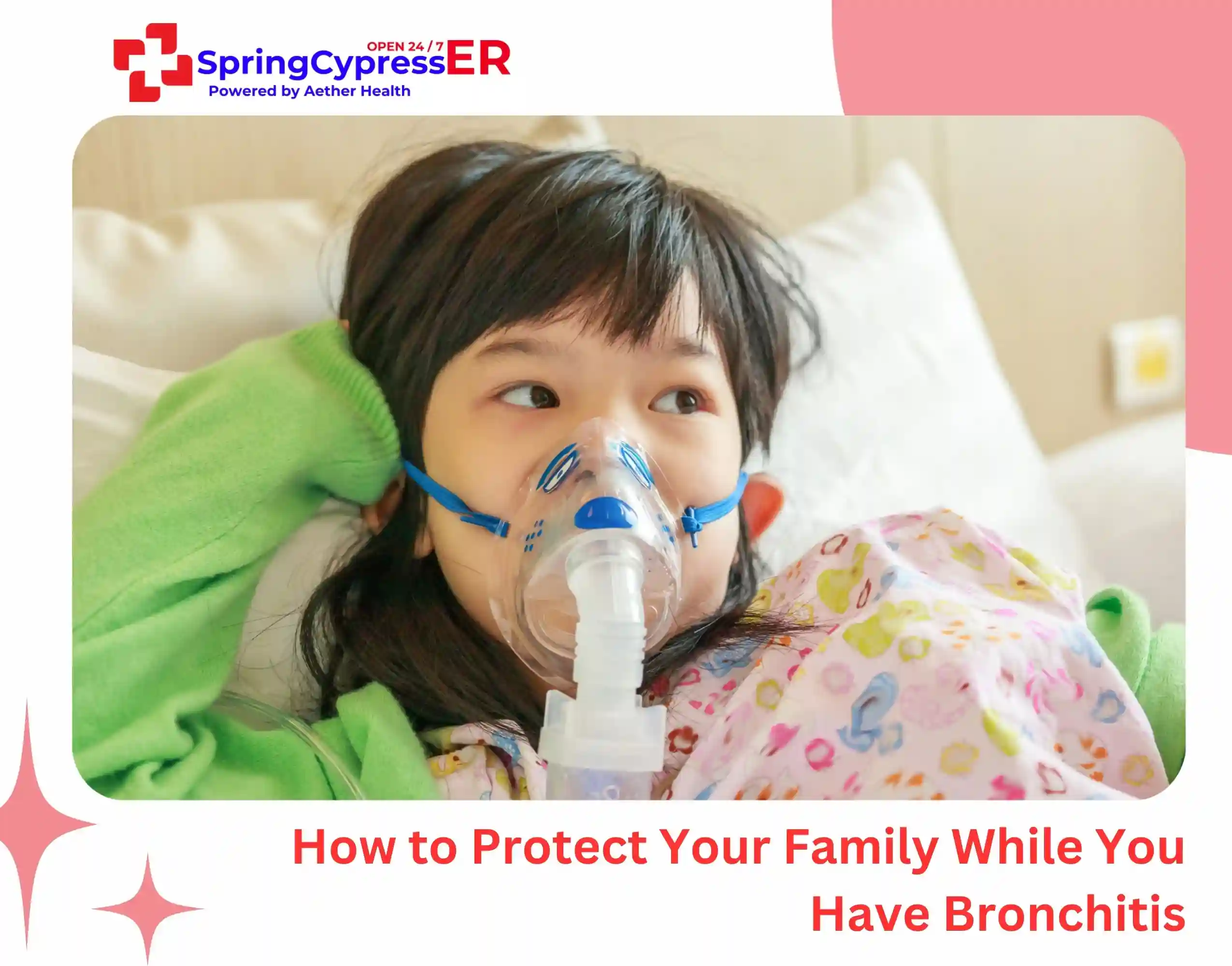 How to Protect Your Family While You Have Bronchitis
