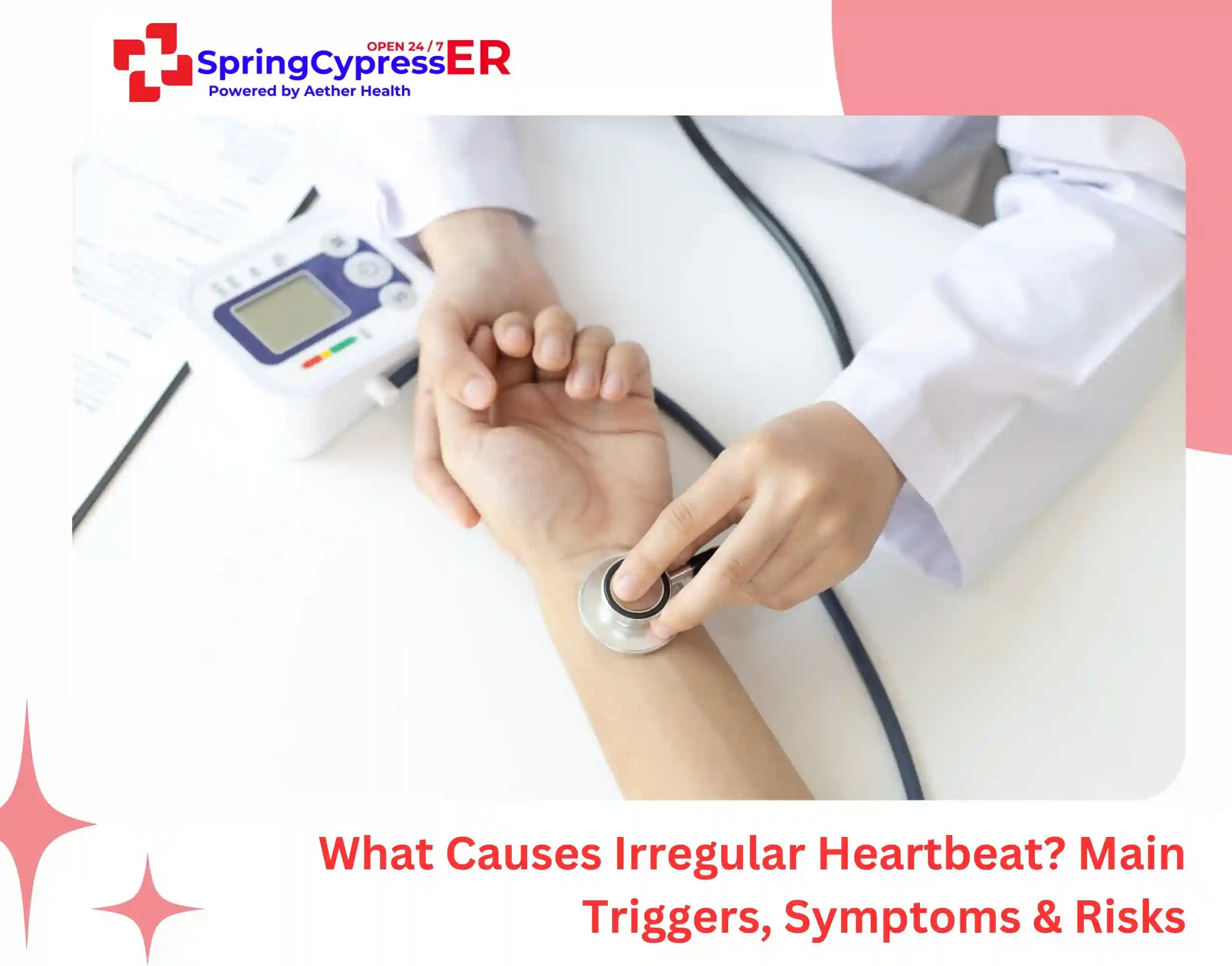 What Causes Irregular Heartbeat Main Triggers, Symptoms & Risks