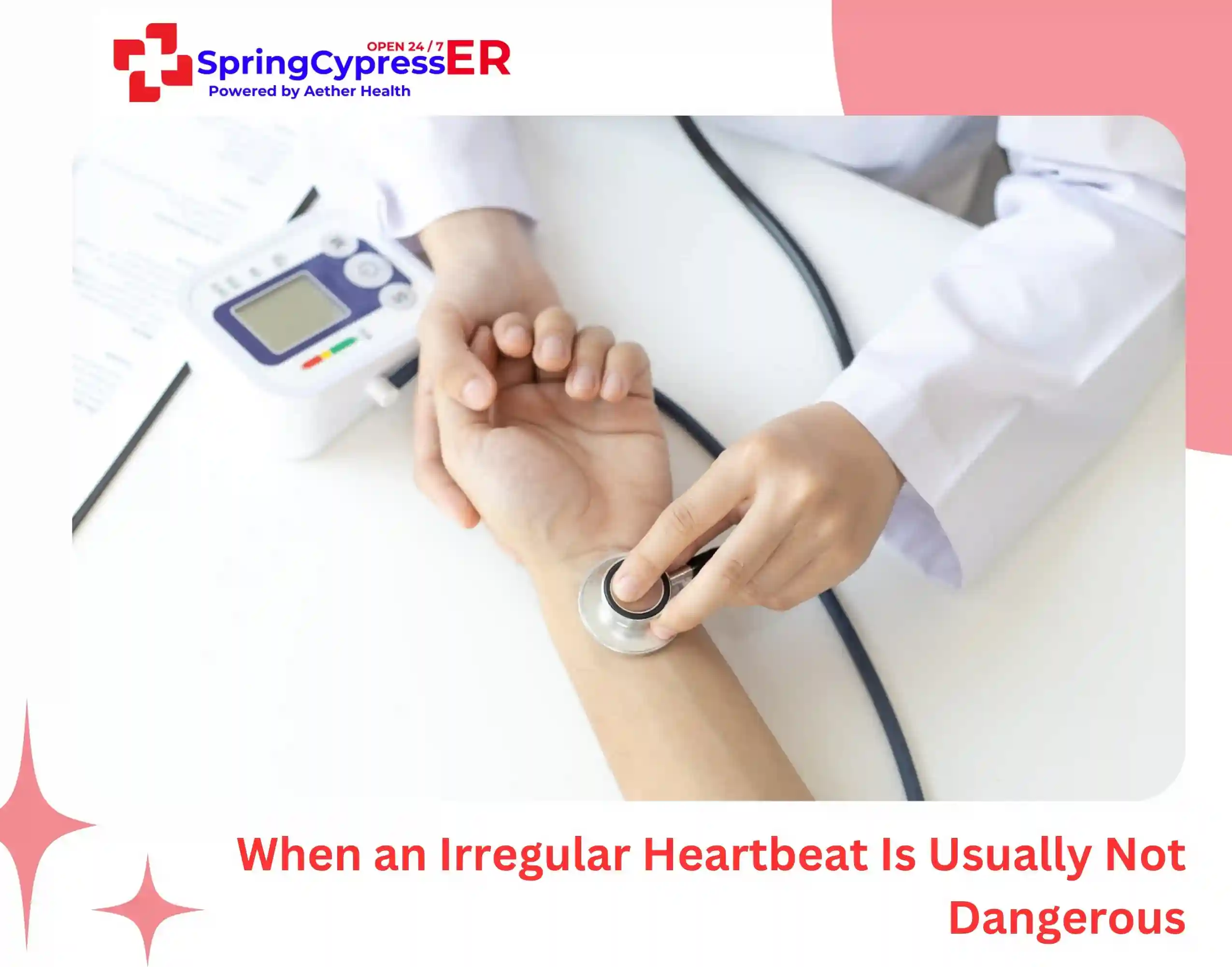 When an Irregular Heartbeat Is Usually Not Dangerous