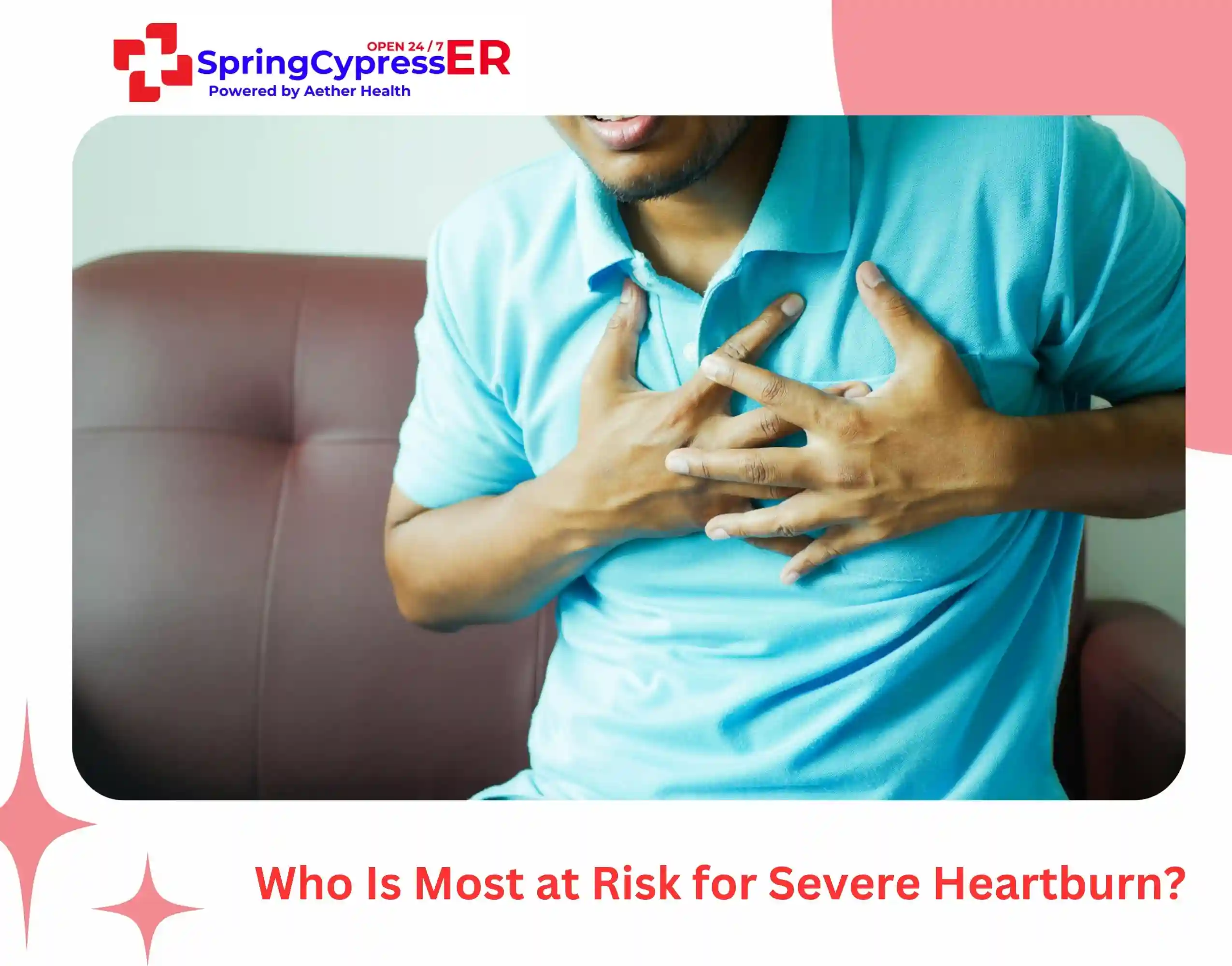 Who Is Most at Risk for Severe Heartburn