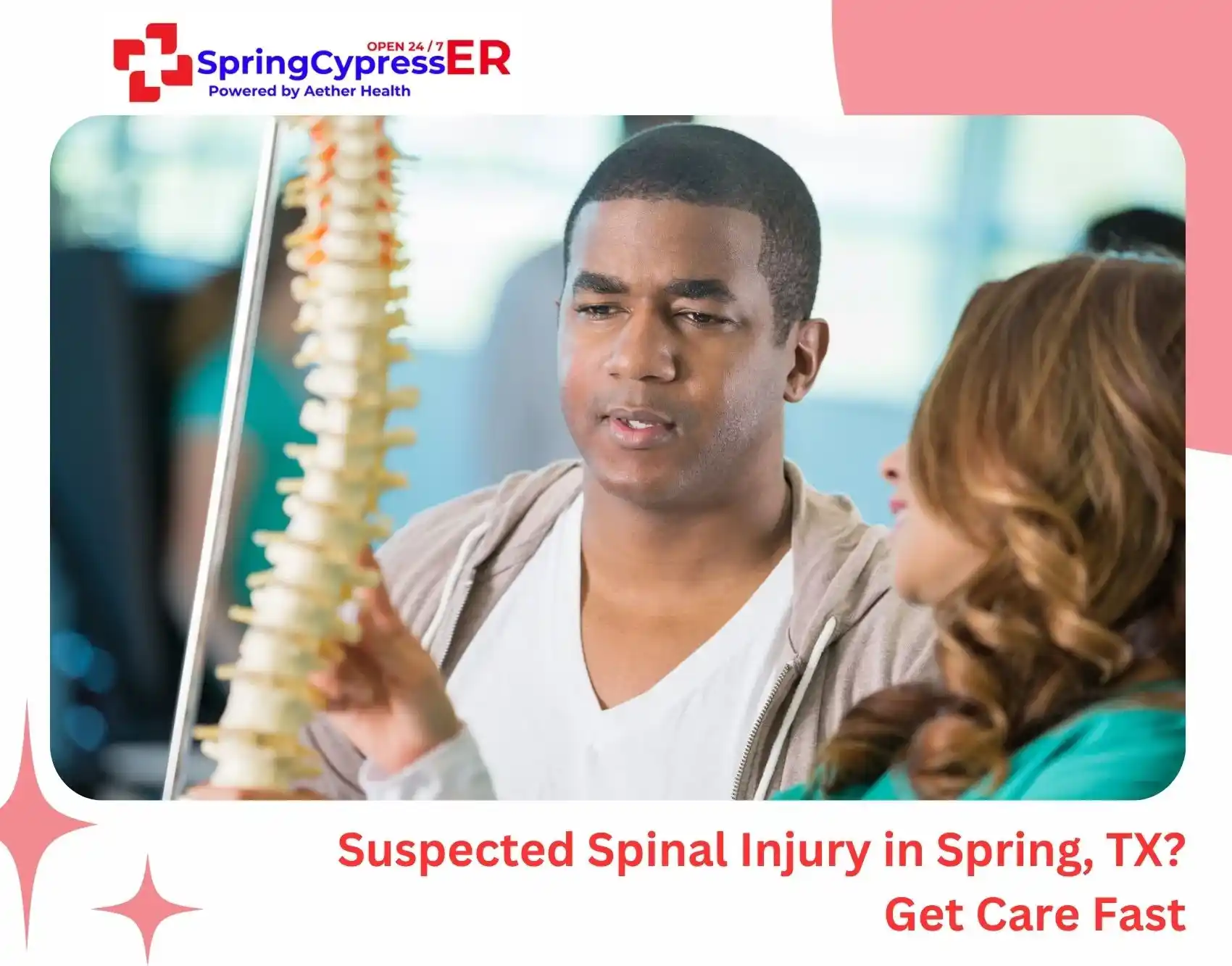 Suspected Spinal Injury in Spring, TX Get Care Fast