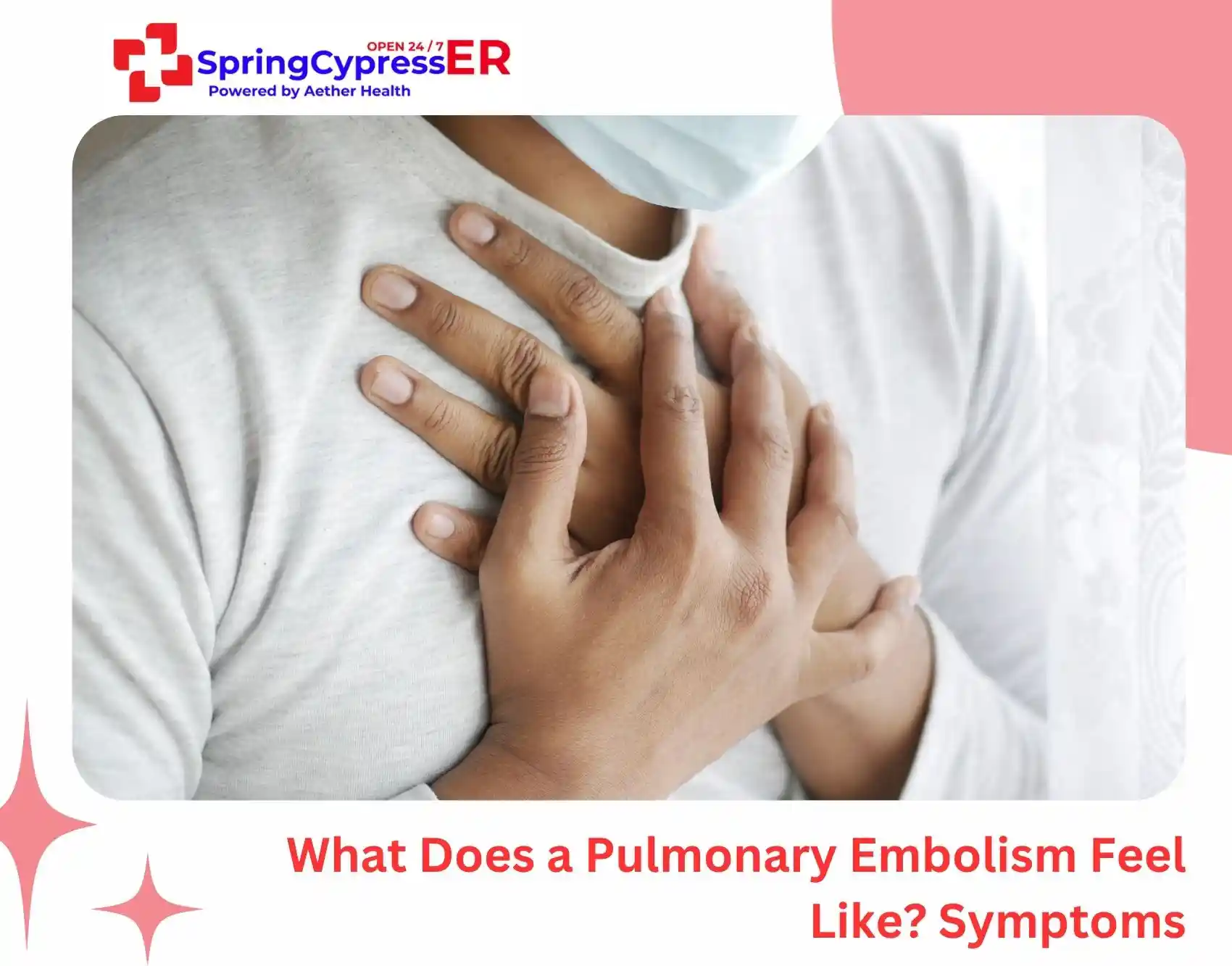 What Does a Pulmonary Embolism Feel Like Symptoms